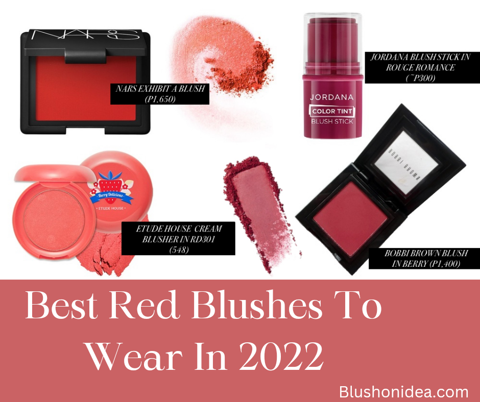 Best Red Blushes To Wear In 2022
